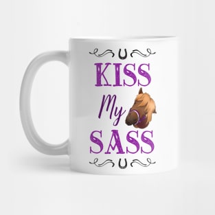 Cheeky Pony ~ kiss my sass Mug